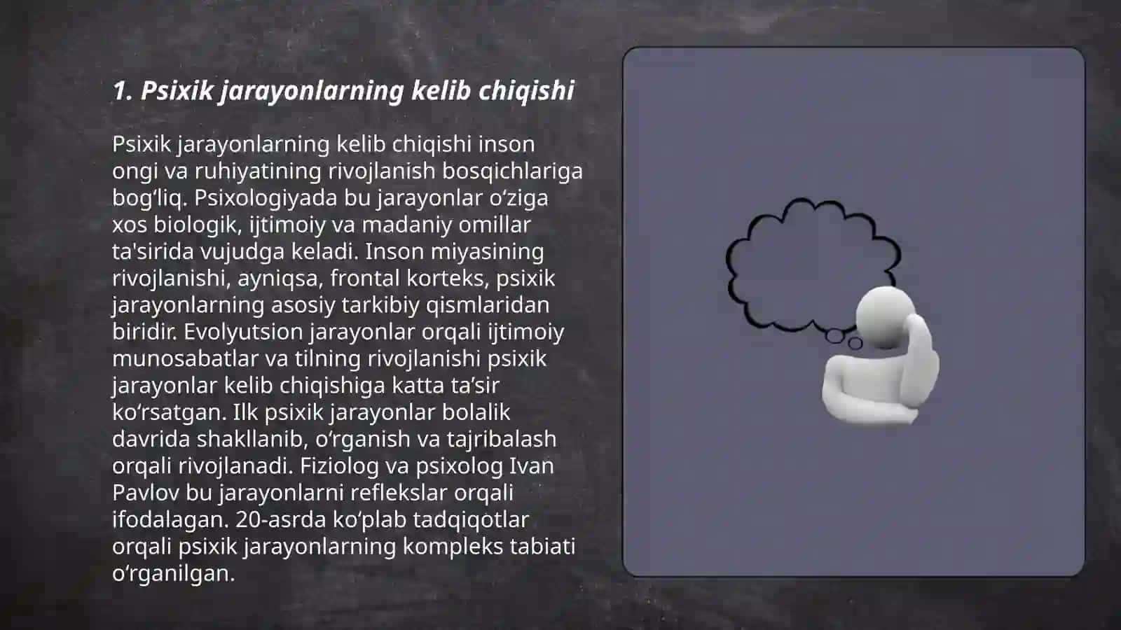 Psixik jarayonlarning vujudga kelishi 3