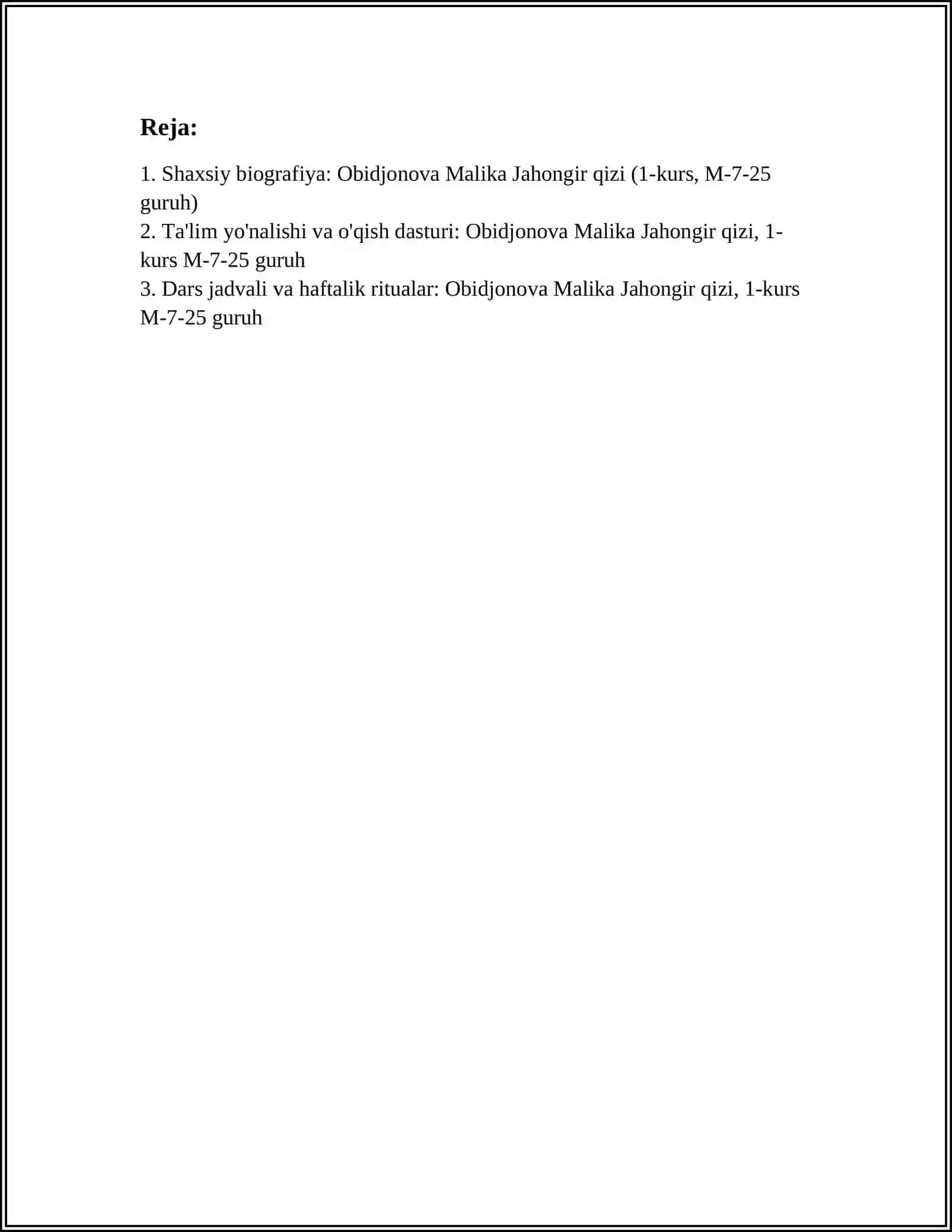 OBIDJONOVA MALIKA JAHONGIR QIZI 1-KURS M-7-25 GURUH 3