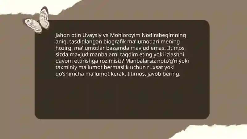 Jahon otin uvaysiy va Mohloroyim Nodirabegim hayoti va ijodi 3