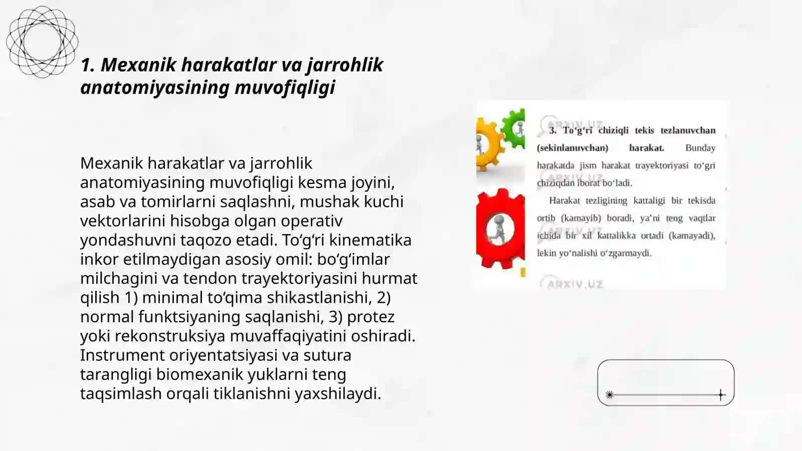 Mexanik harakatlarni xirurgiyadagi ahamiyati 3