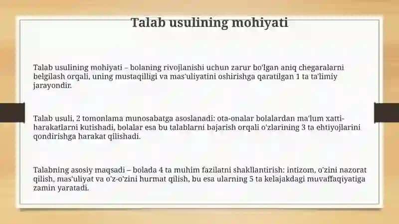 Talab usuli.Bolalarga toʻgʻri talab qoʻyish 3