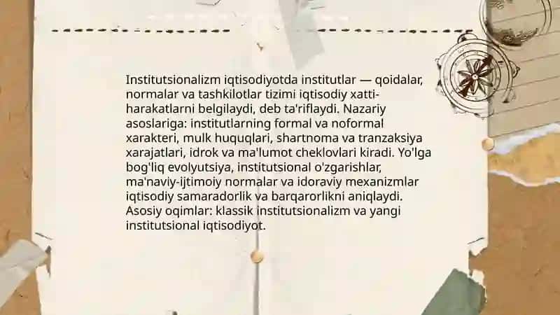 Institutsionalizm: Iqtisodiyotdagi institutlar va ularning evolyutsiyasi 3