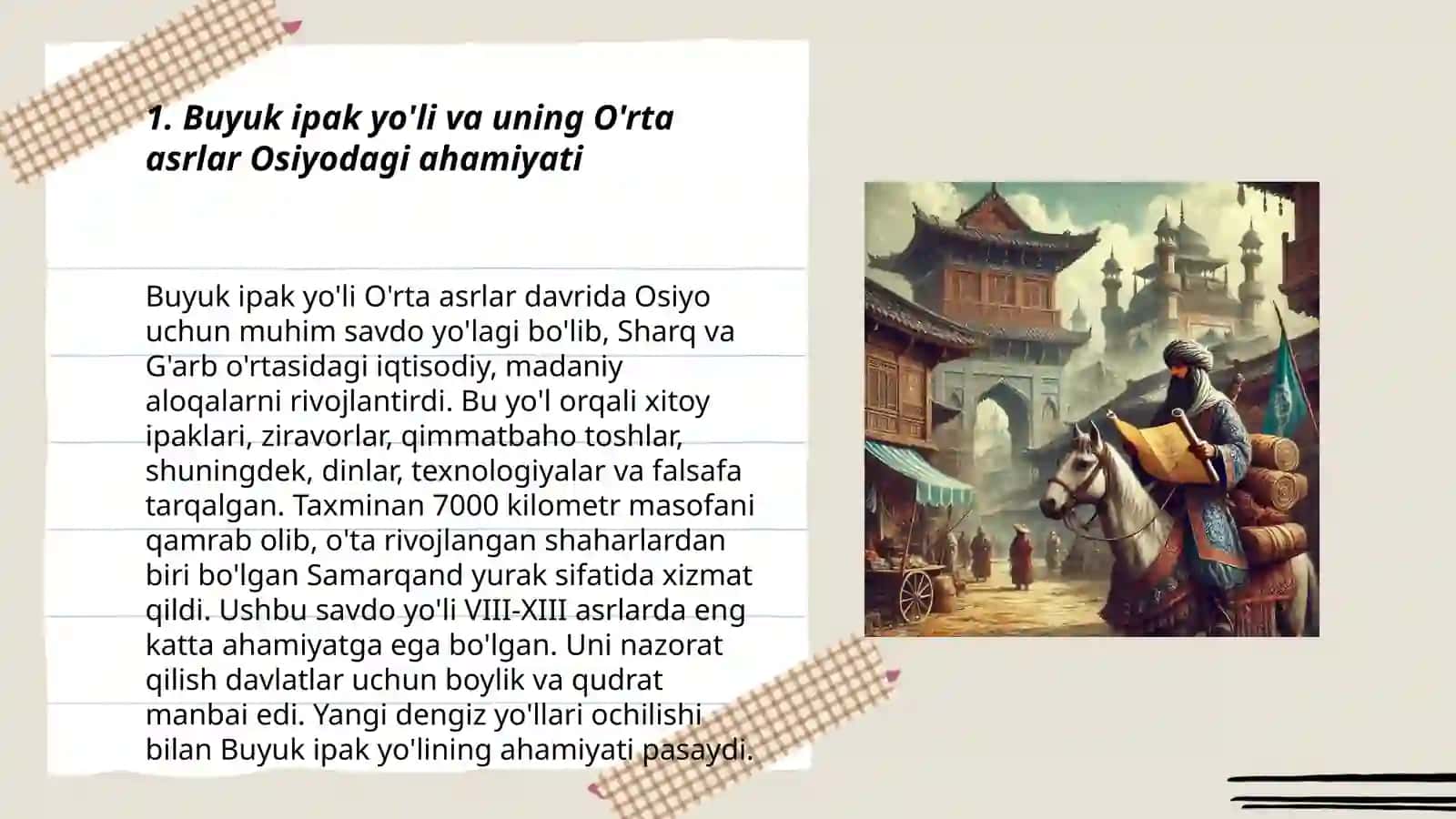 Buyuk ipak yo'li va uning O'rta asrlar Osiyodagi ahamiyati 3