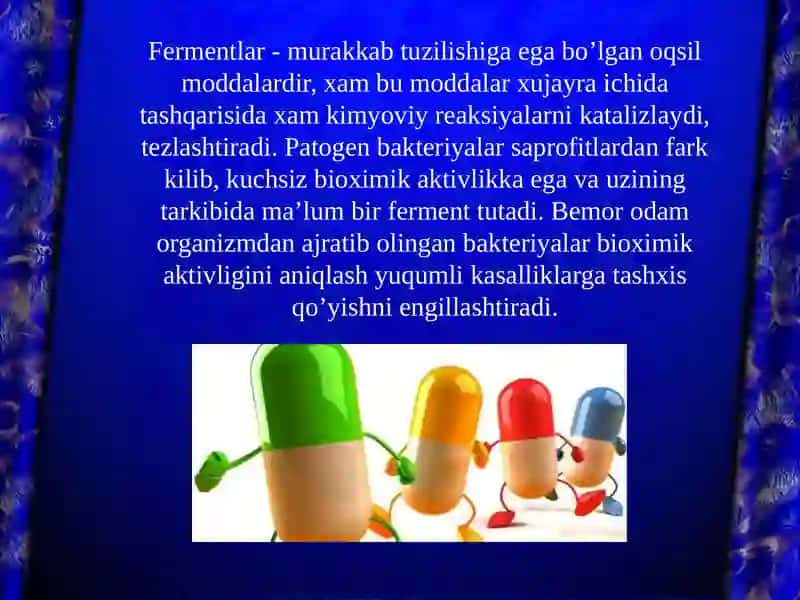 Mikroorganizmlarning xayot faoliyatida ishlab chiqaradigan moddalar 3