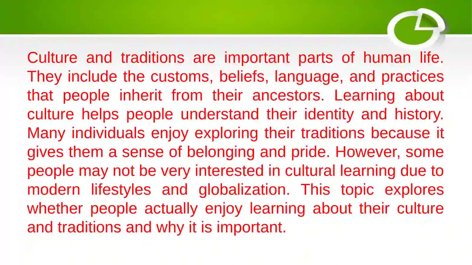 Do People Enjoy Learning Their Culture and Traditions? 3