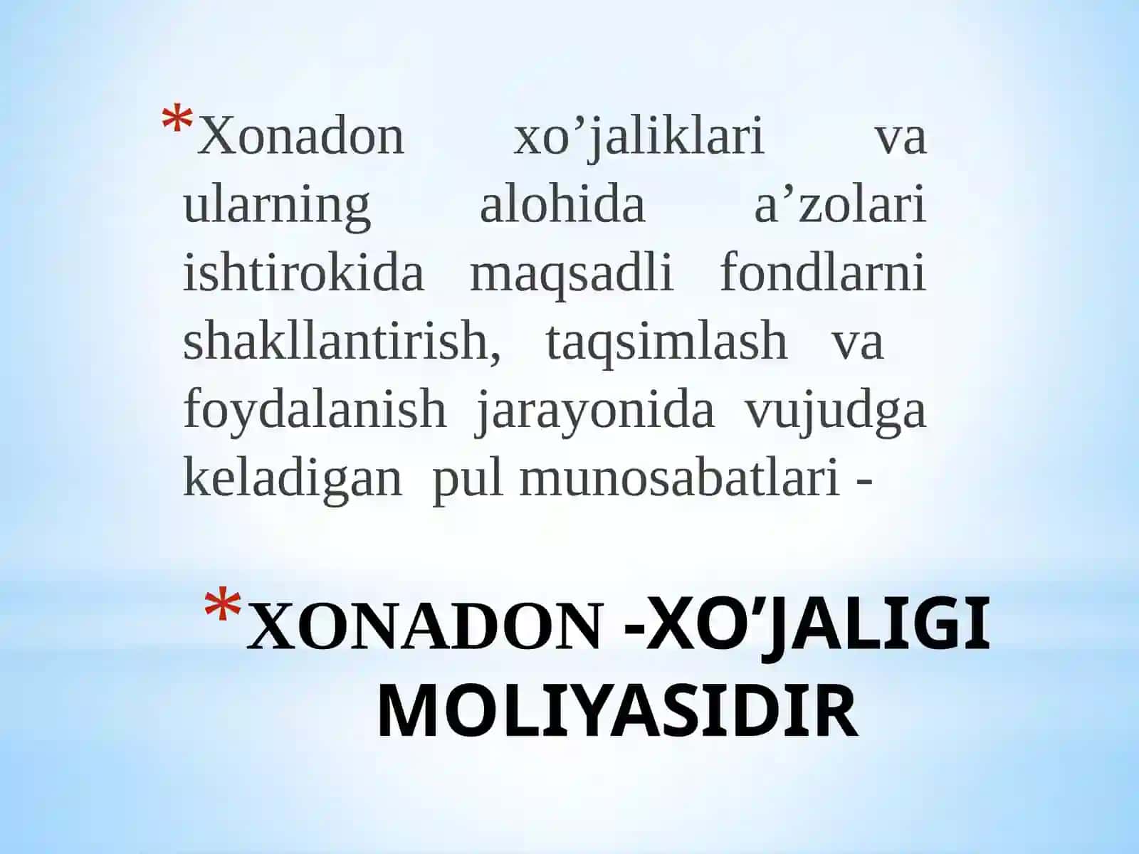 Zamonaviy moliyada xonadon xo`jaligi mоliyasini o’rganish 3