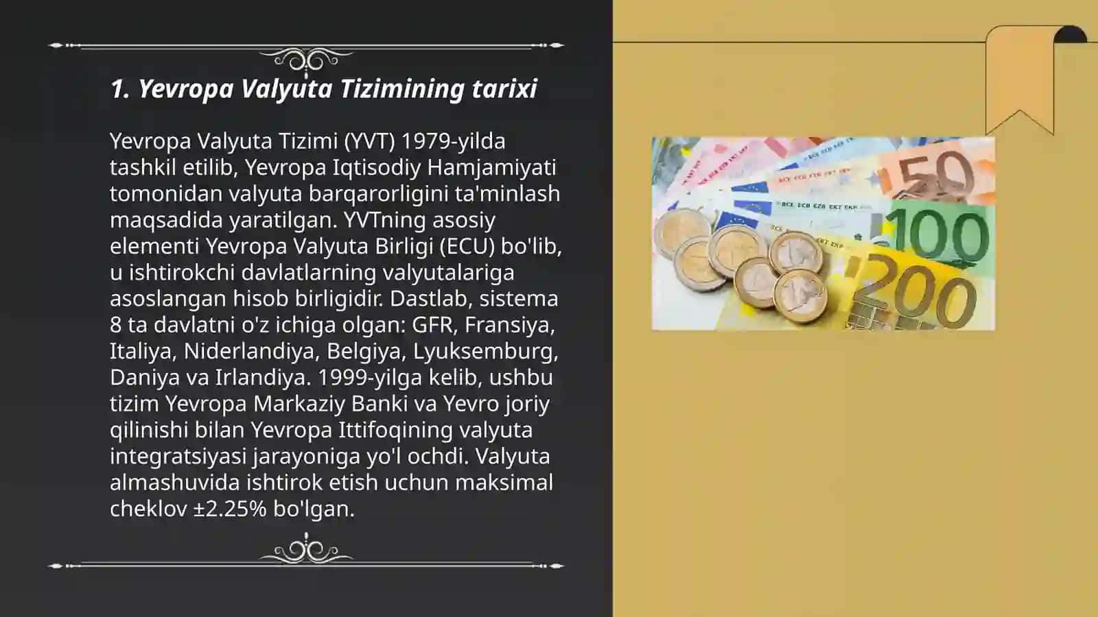 Yevropa valyuta tizimi 3
