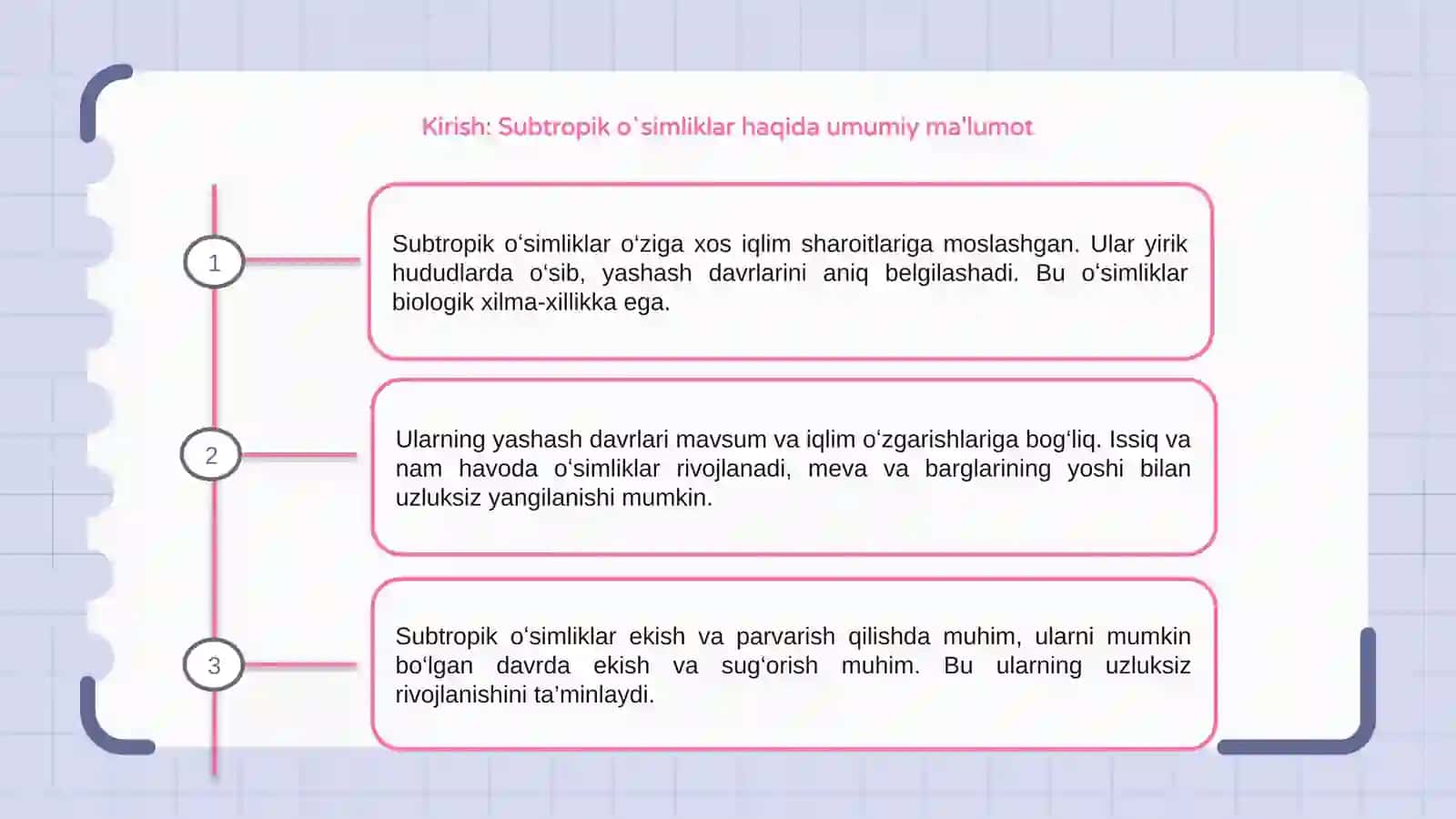 Subtropik oʻsimliklarni yashash davrlari 3