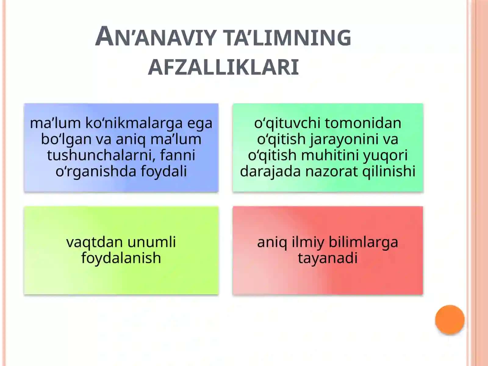 AN'ANAVIY VA NOAN'ANAVIY TA'LIM TURLARI 3