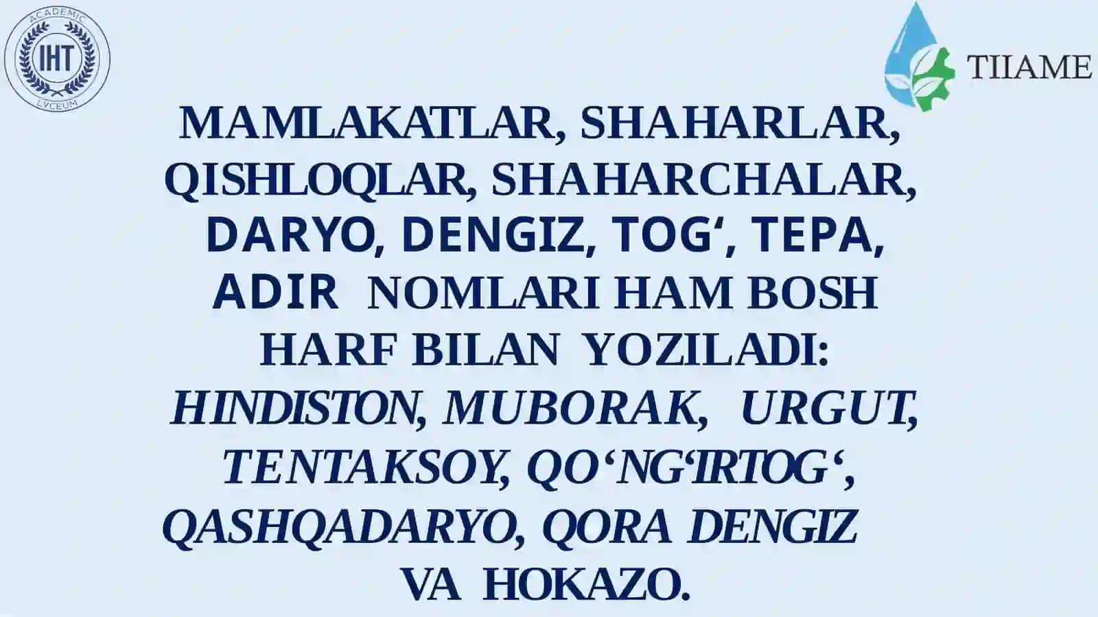 Bosh harflar  imlosi. Ko‘chirish  qoidalari 3