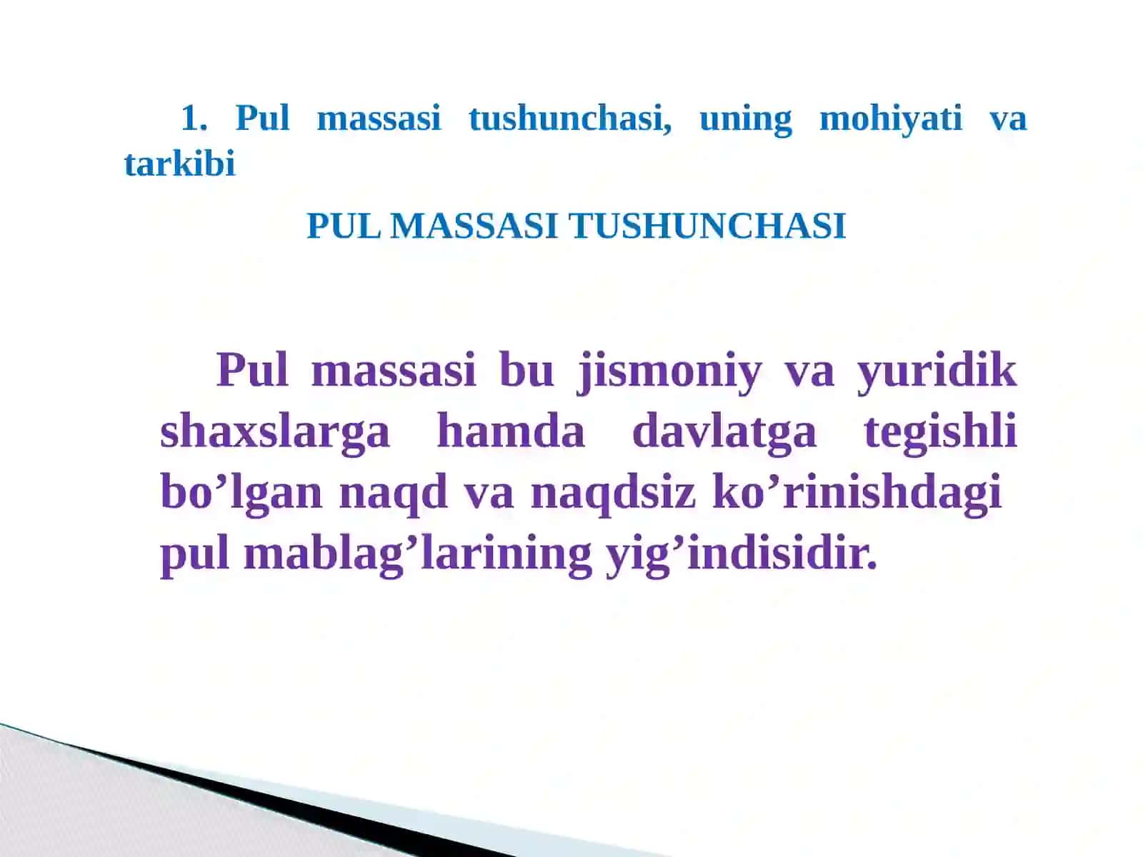 Pul massasi va pul agregatlari 3