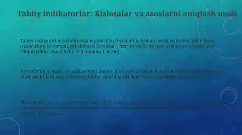 Tabiiy indikatorlar: Kislotalar va asoslarni aniqlash usuli 3