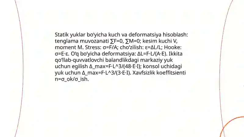 Statik yuklar bo‘yicha kuch va deformatsiya hisoblash 3