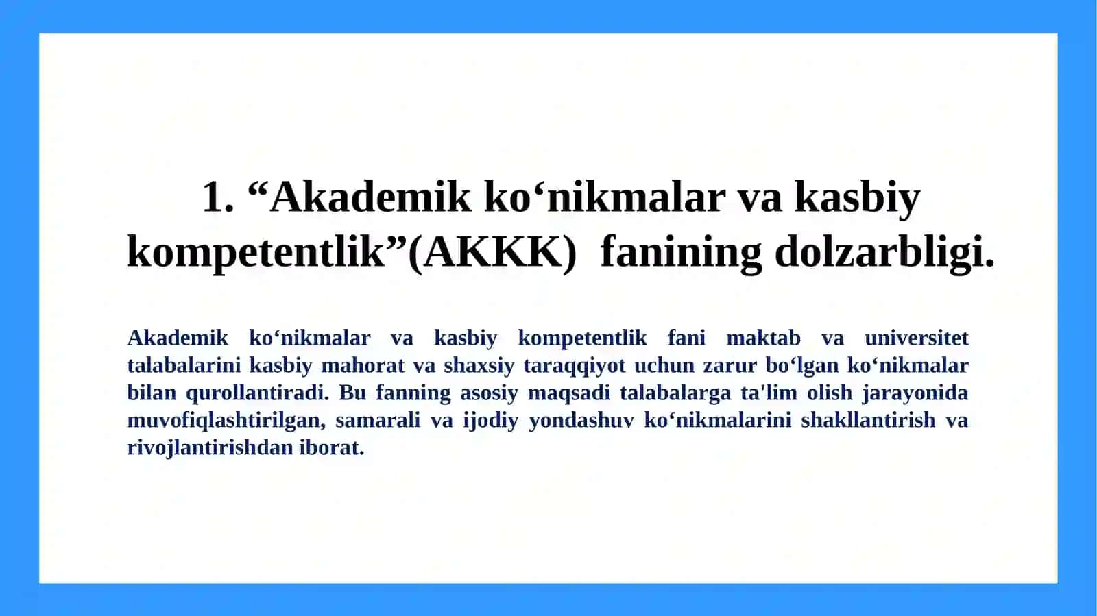 “Akademikko‘nikmalarvakasbiykompetentlikfanigakirish” 3