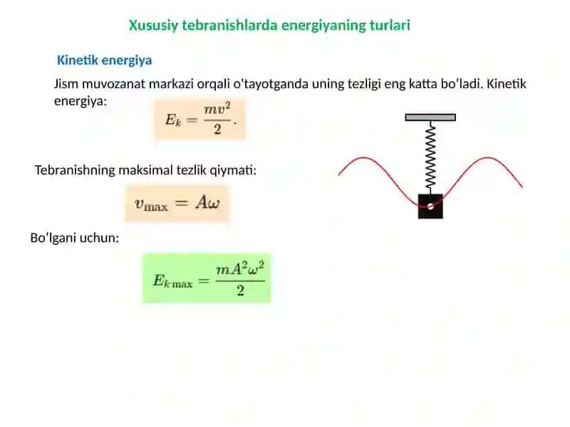Xususiy Tebranishlarda Energiyaning O'zgarishi va uning Grafigi 3
