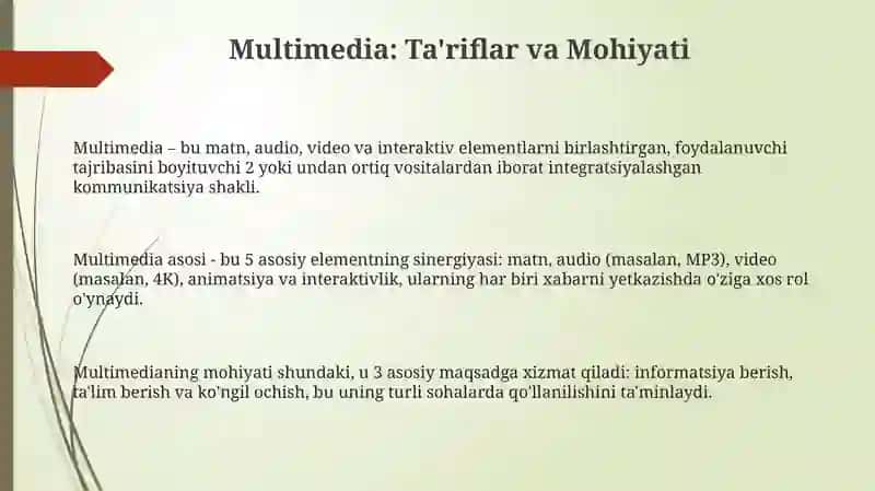 Multimedia texnologiyalarining turlari bilan tanishish va ularni tahlil qilish 3