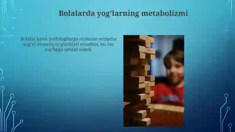 Bolalar organizmida modda va energiya almashinuvi 3
