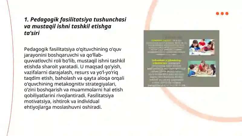 Pedagogik fasilitatsiya vositada oʻquvchilarning mustaqil ishlarni tashkil etish va oʻtkazish 3