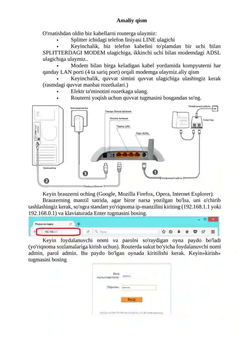 ADSL qurilmasini sozlash, Zigbee texnologiyasi asosida tarmoq qurish, Wi-Fi, WiMAX (WLAN) asosidagi abonent kirish tarmoqlari 3