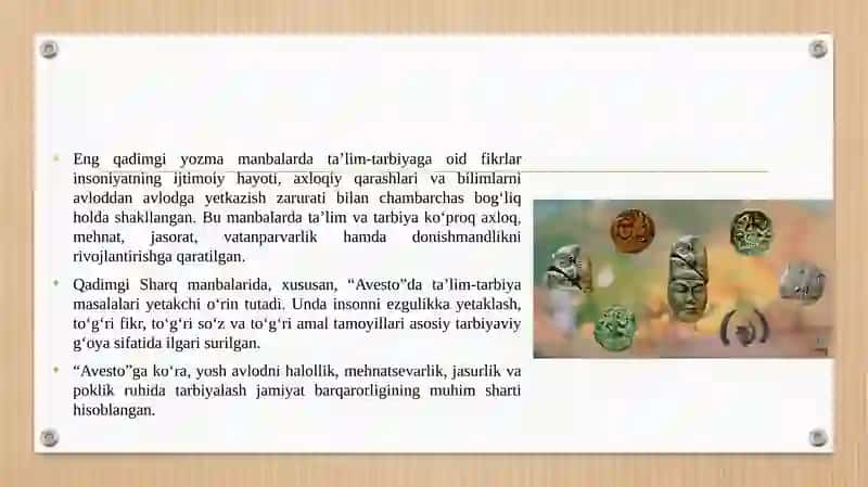 Eng qadimgi yozma manbalarda ta’lim tarbiyaga oid fikrlar 3