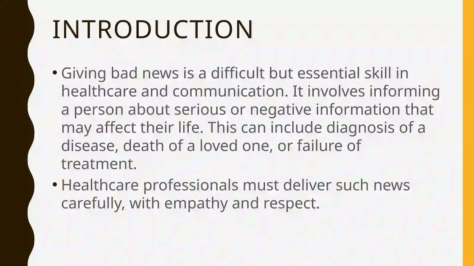 Giving bad news - principles of giving bad news 3