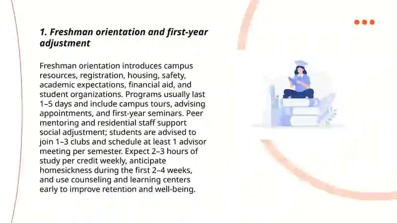 Freshman Orientation and First-Year Adjustment 3