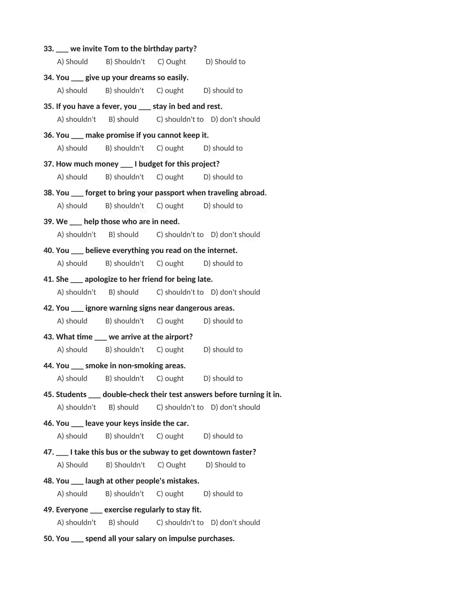 ENGLISH GRAMMAR TEST: SHOULD / SHOULDN'T   100 ta ko'p tanlovli test savollari va javoblar kaliti 3