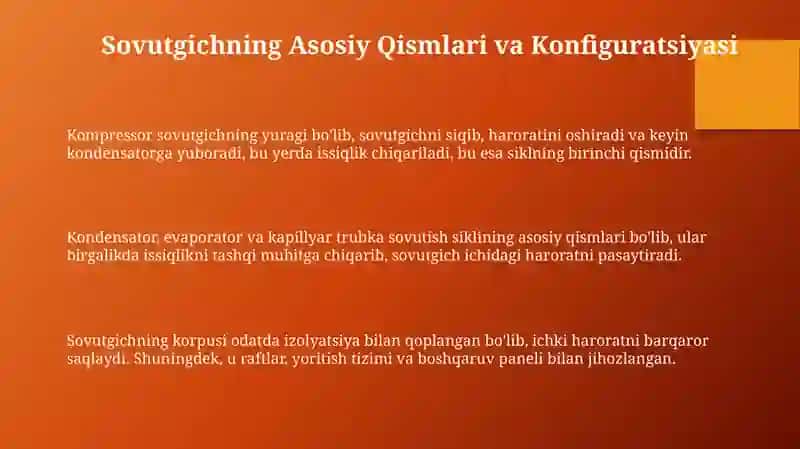 Sovutgichning Asosiy Qismlari va Konfiguratsiyasi 3