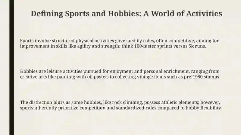 Defining Sports and Hobbies: A World of Activities 3