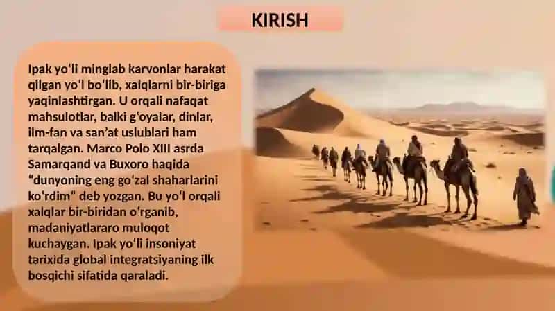 IPAK YO’LINING SHAKLLANISHI VA O’ZBEKISTON TARIXIDAGIO’RNI 3