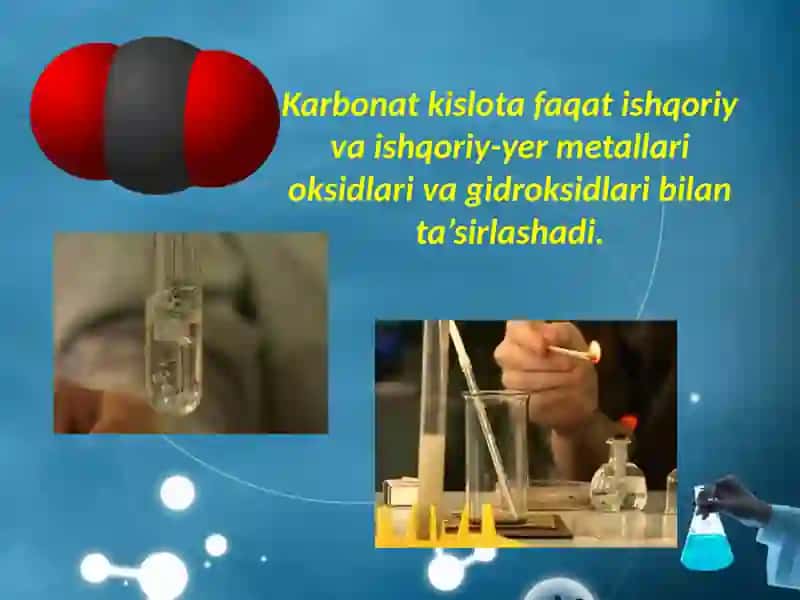 Karbonatkislota va karbonatlarning xossalari 3