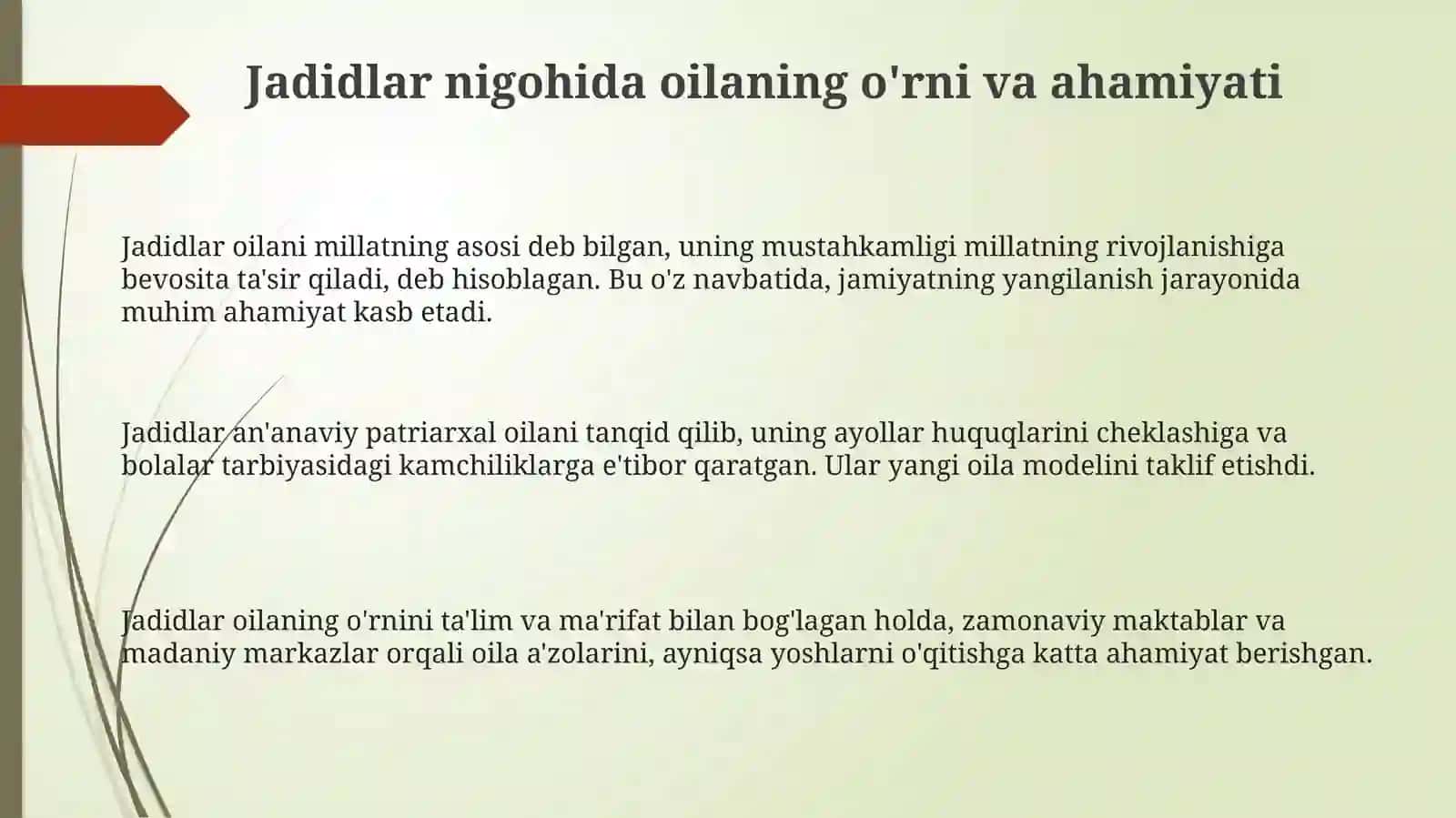 Jadidlar oilani qanday tavsiflashgan 3