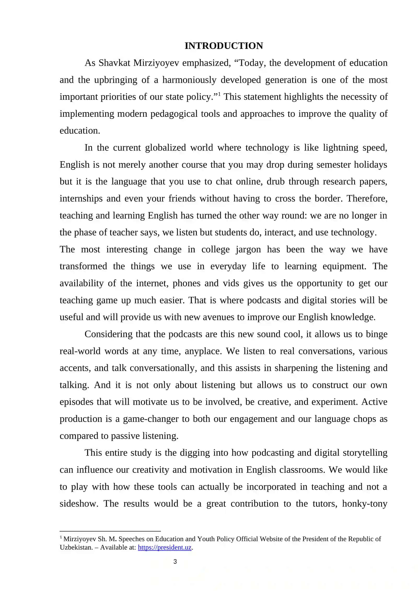 PODCASTING AND DIGITAL STORYTELLING: INSPIRING CREATIVITY AND MOTIVATION IN ENGLISH LANGUAGE LEARNERS 3