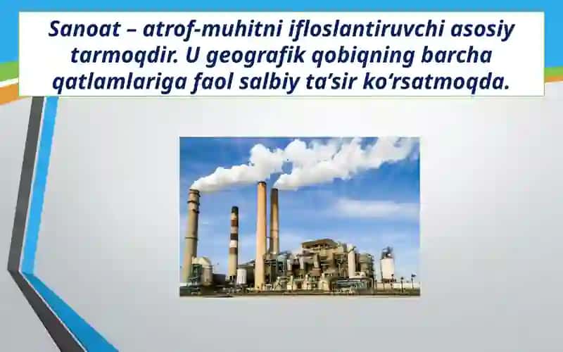 Sanoatvaatrofmuhitmuammolari 3