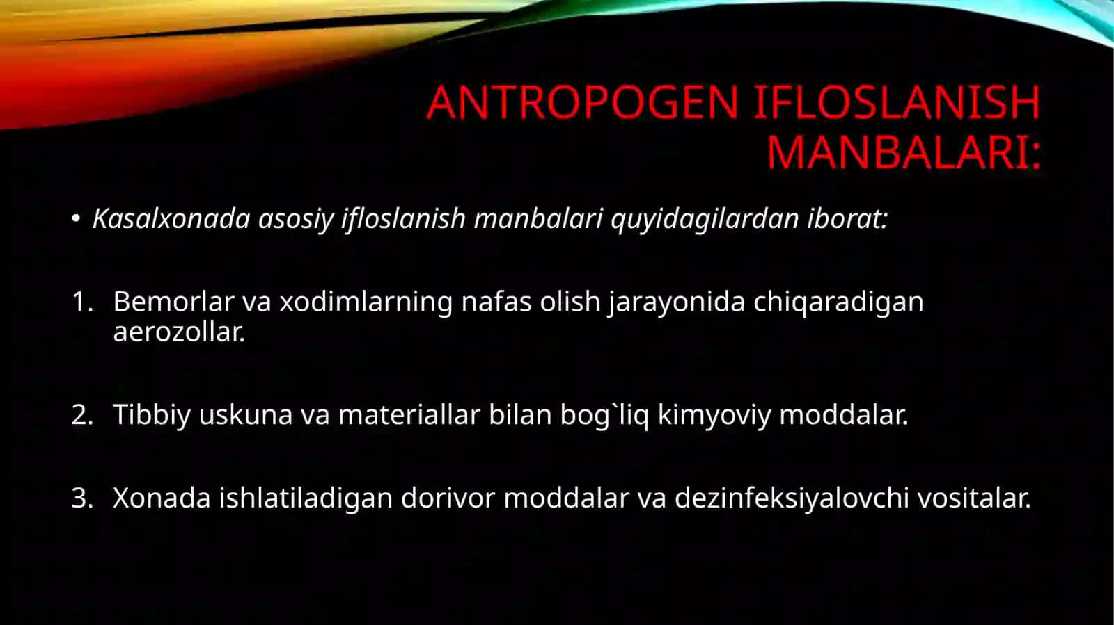 Antropogen Ifloslanish Haqida Tushuncha 3