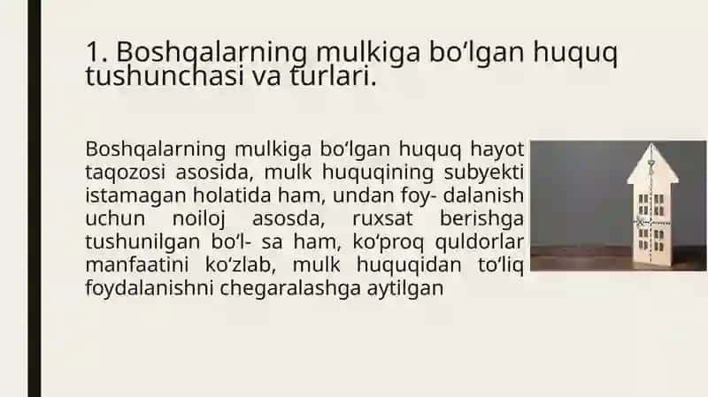BOShQALARNING MULKIGA BO‘LGAN HUQUQ 3