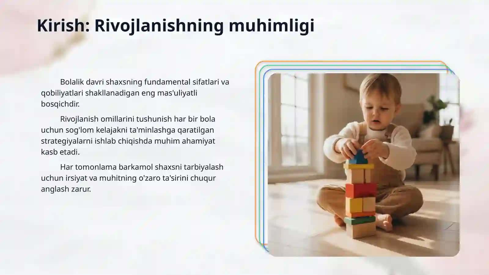 Bola shaxsalrining rivojlanish omillari 3