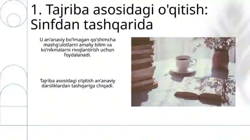 Tajriba asosidagi o'qitish: Sinfdan tashqarida 3