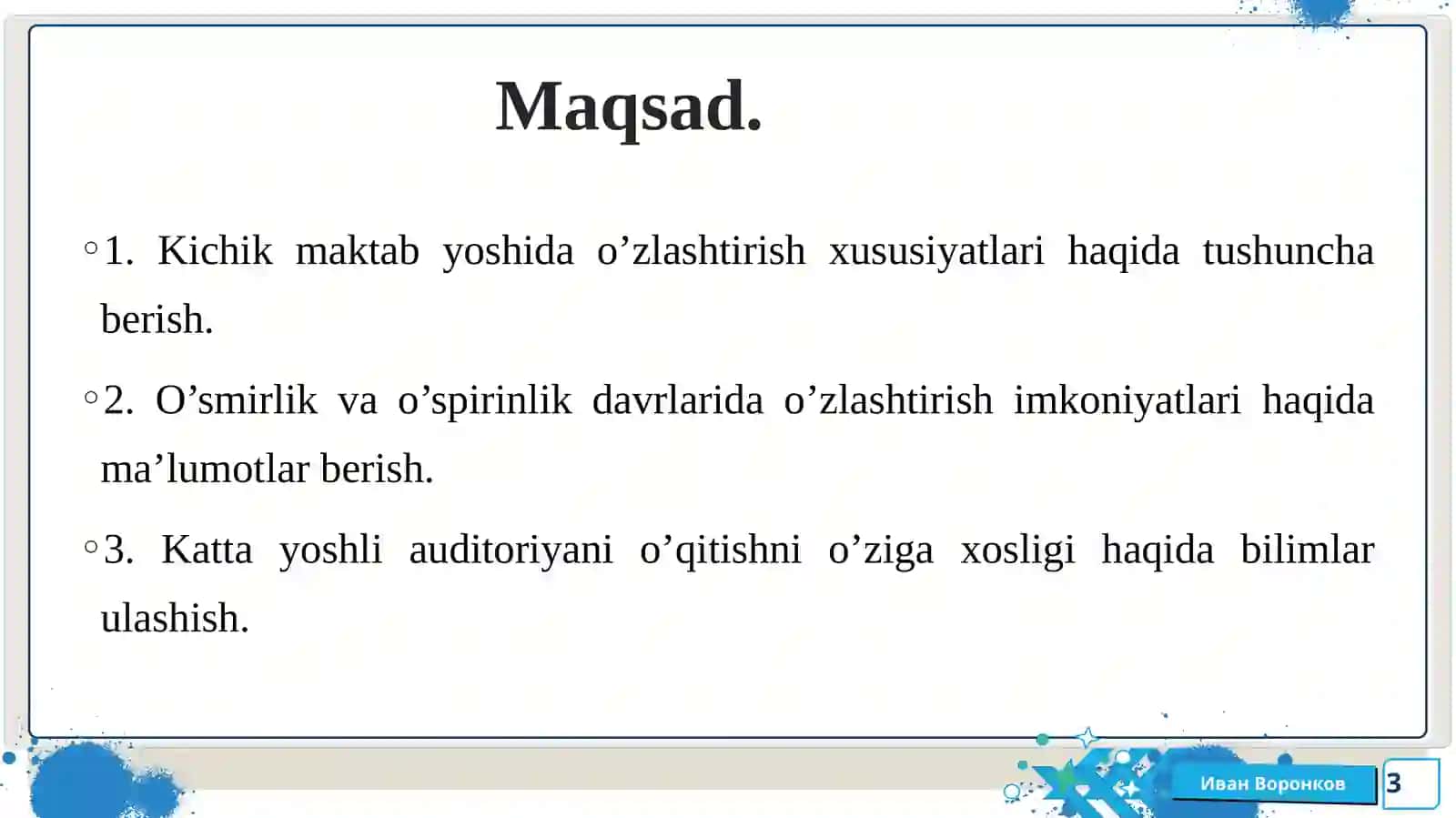 Turli yosh davrlarida o’zlashtirish xususisyatlari 3