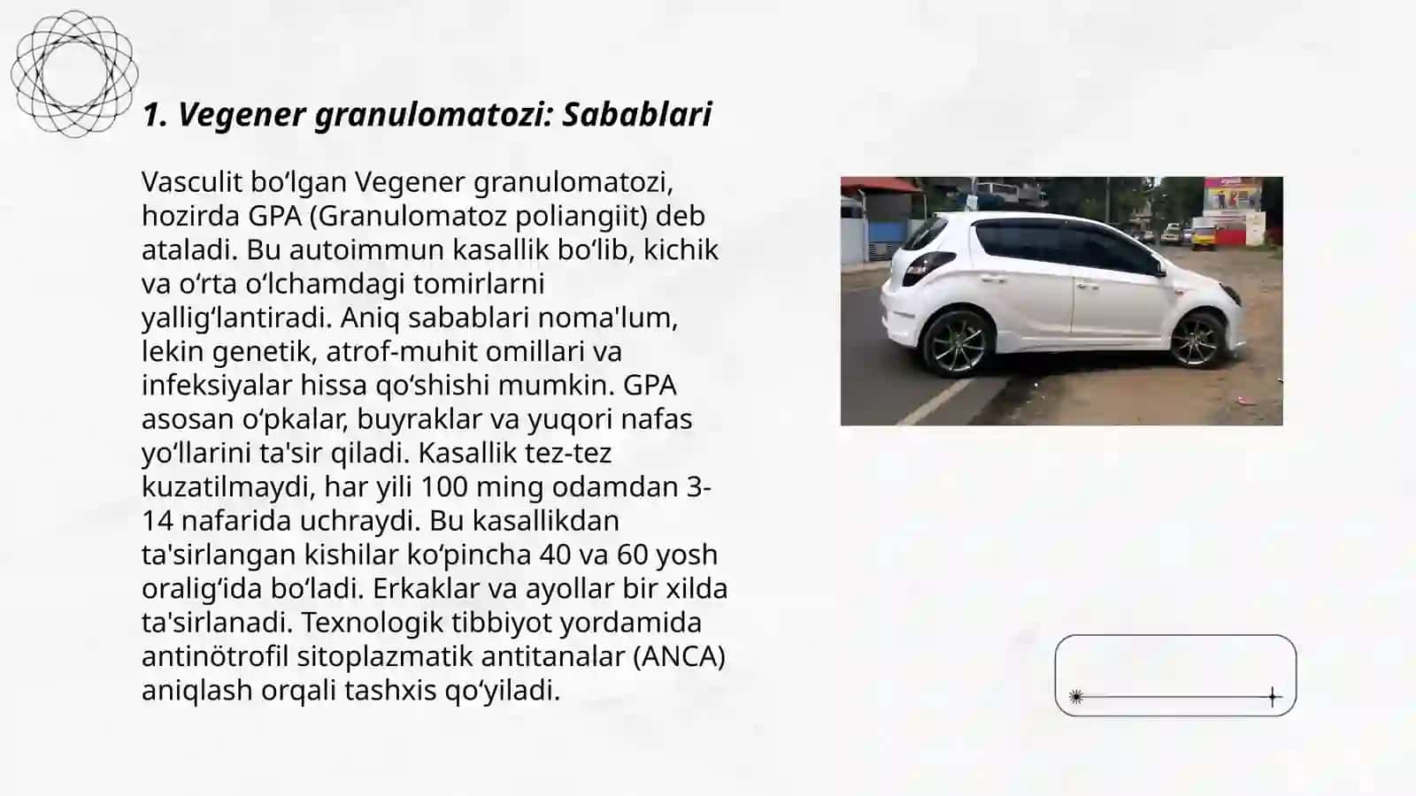 Vegener granulomatozi: Sabablari 3