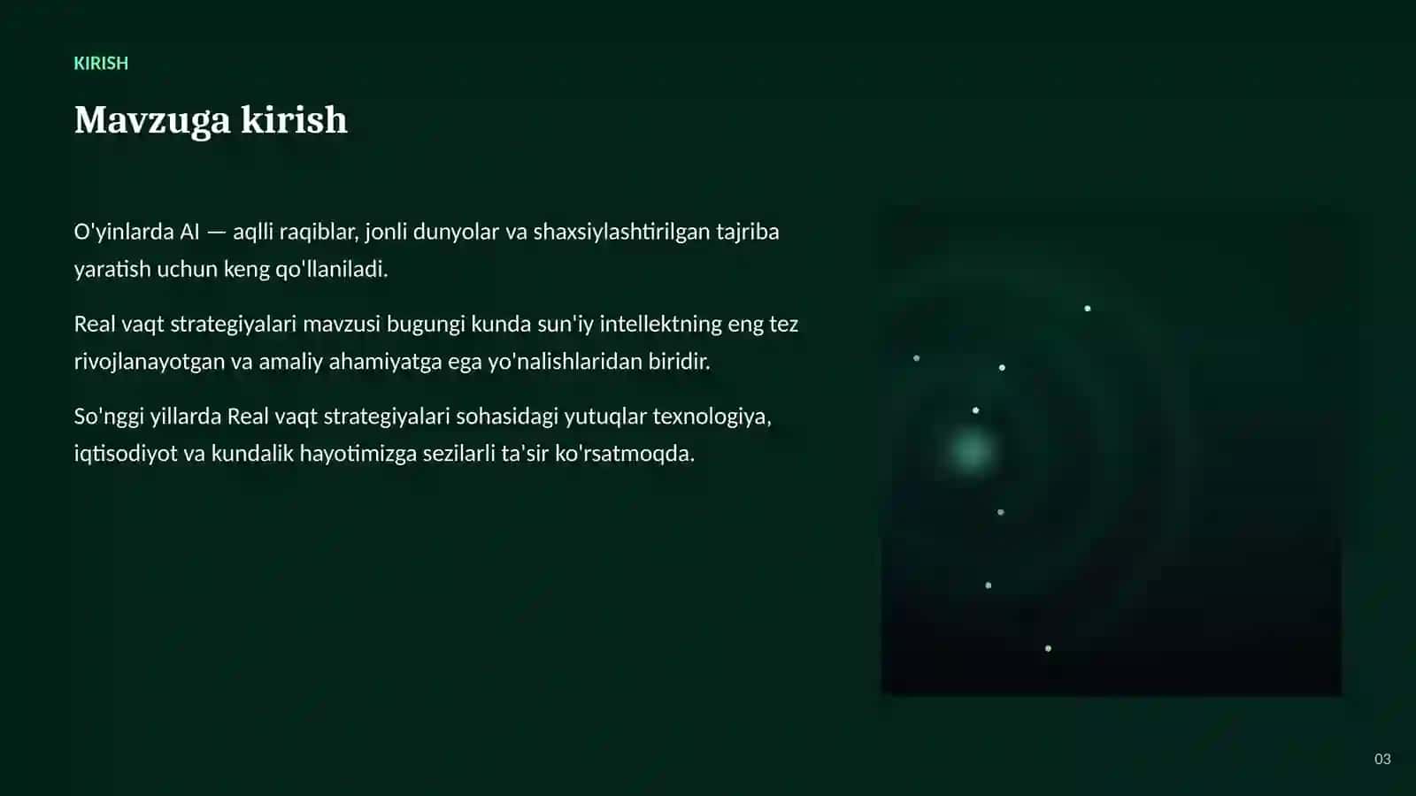 SUN'IY INTELLEKT • AI O'YINLAR VA KO'NGILOCHAR SOHADA 3