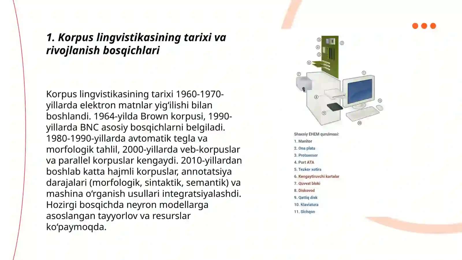 Korpus lingvistikasining rivojlanishi. 3
