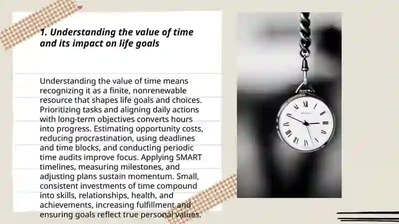 The value of time. Time management and setting personal goals 3