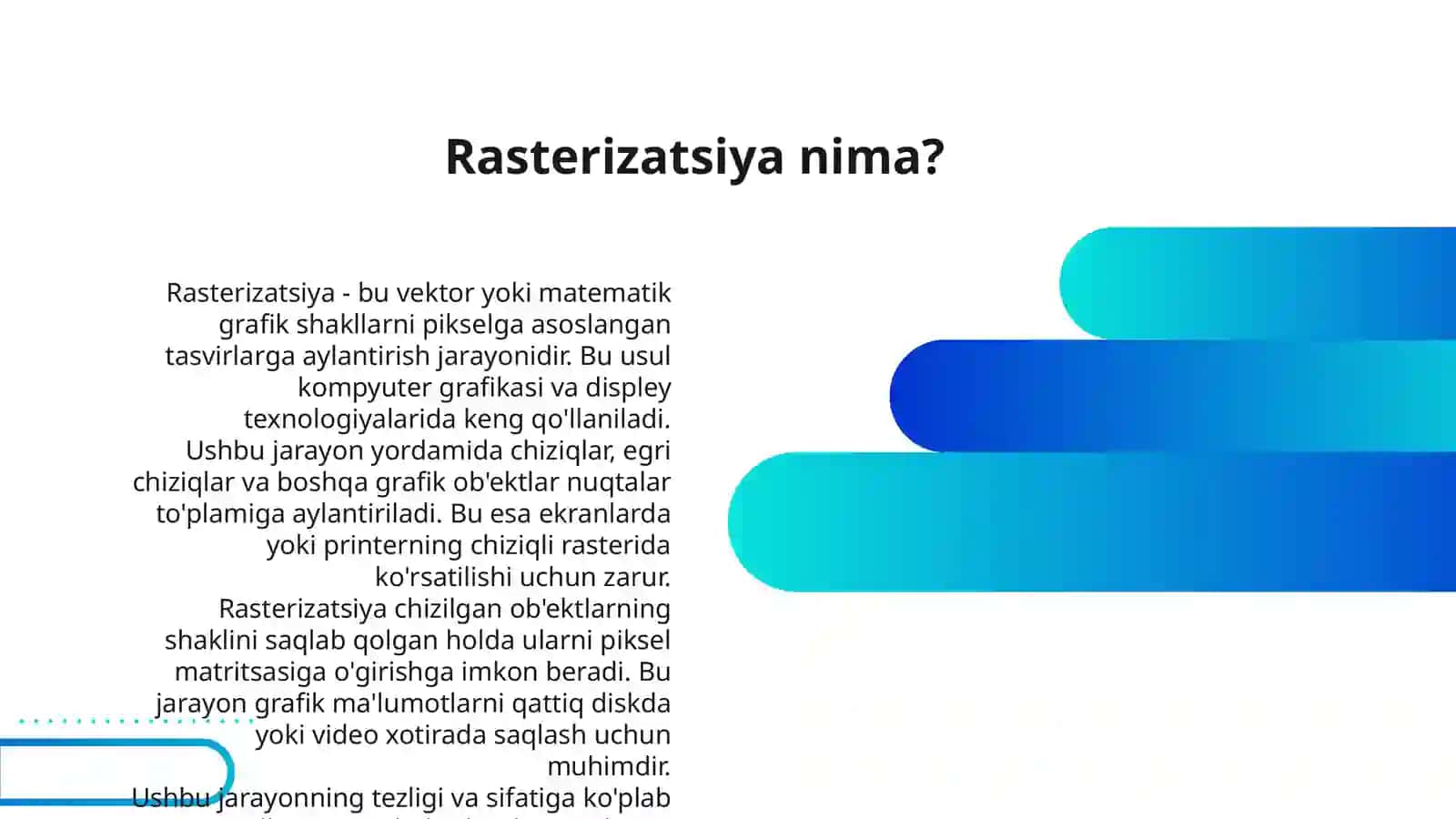 RASTERIZATSIYA JARAYONI 3