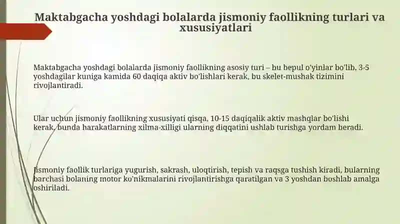 Maktabgacha yoshdagi jismoniy faollikning xususiyatlari 3