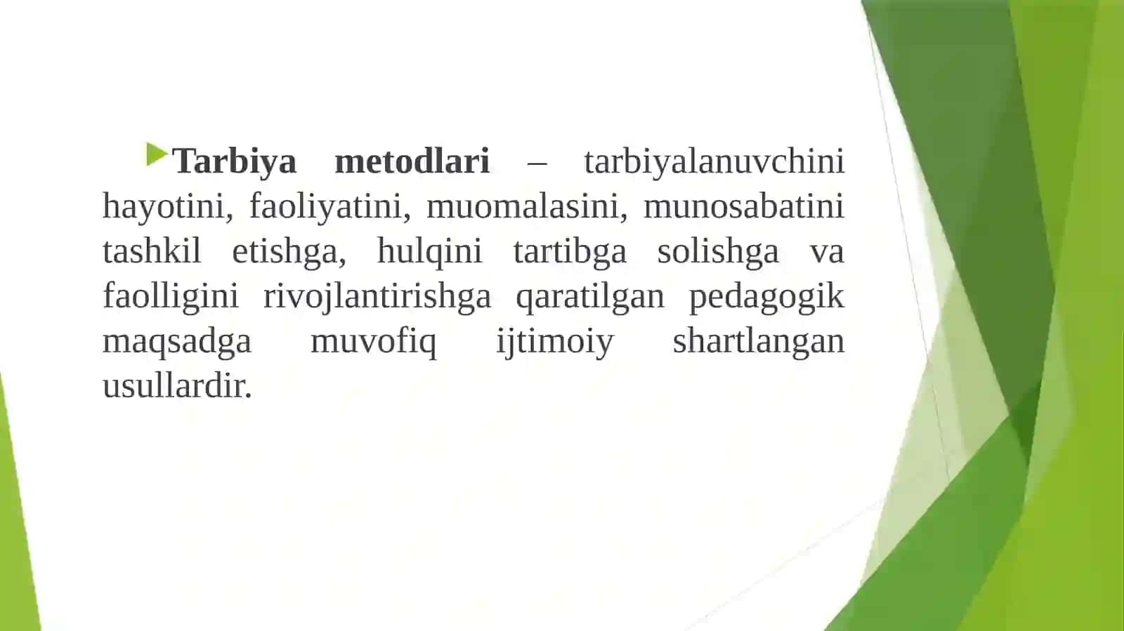 Tarbiya metodlari va shakllari 3