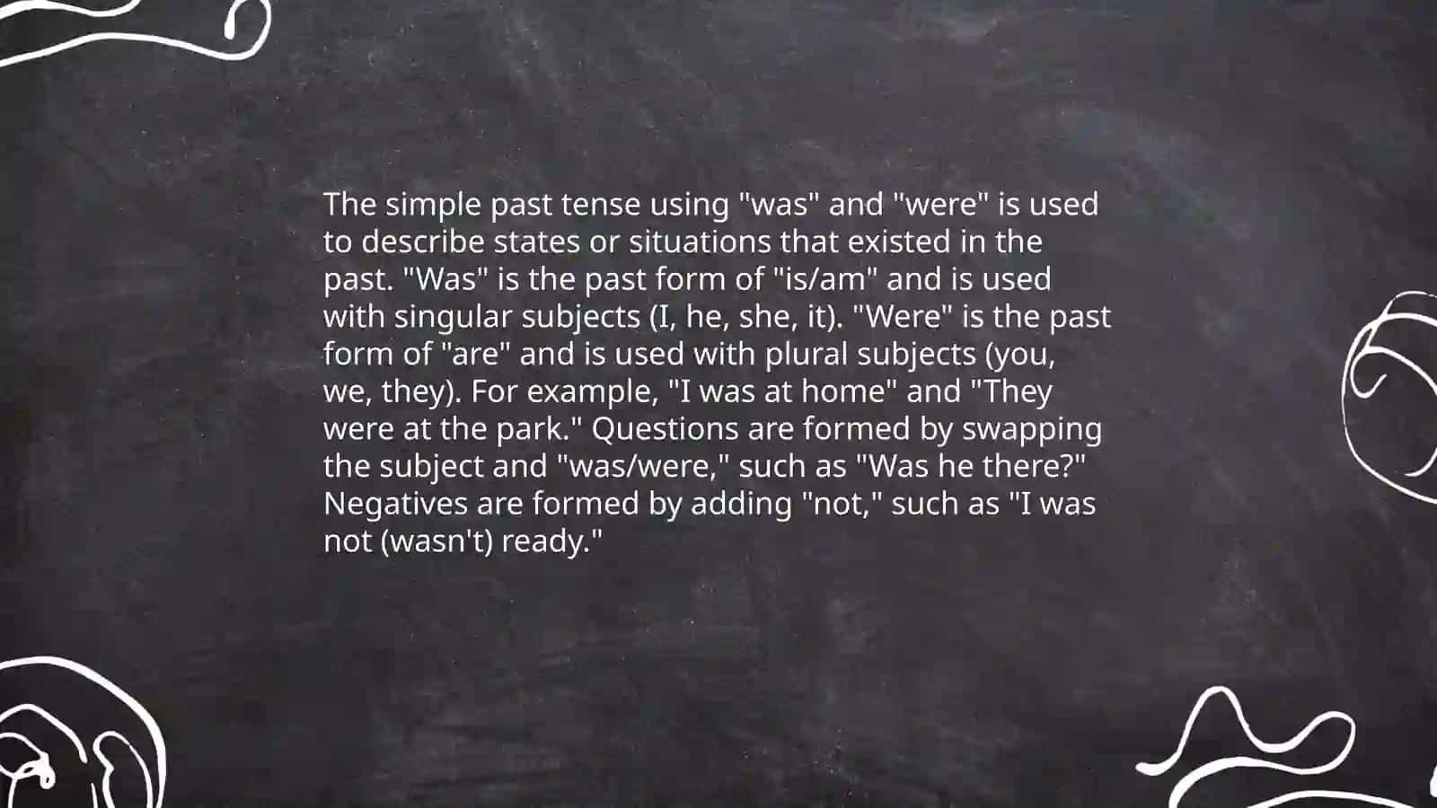 Simple Past Tense: Was/Were Usage 3