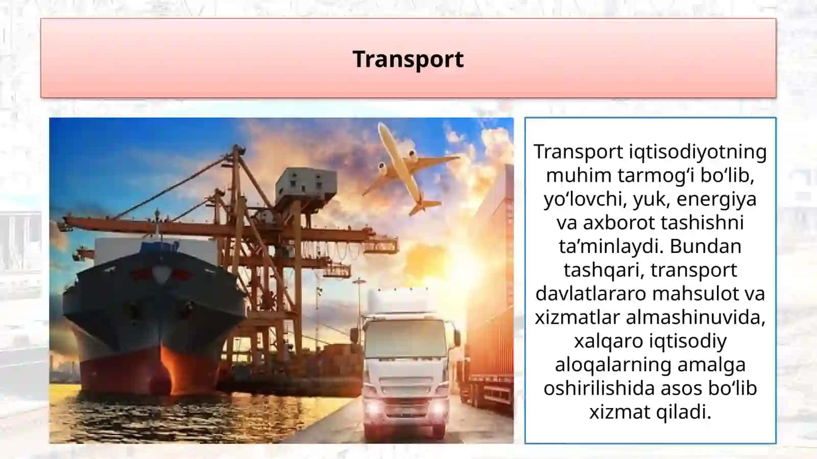 21-§. Jahon transporti geografiyasi 3