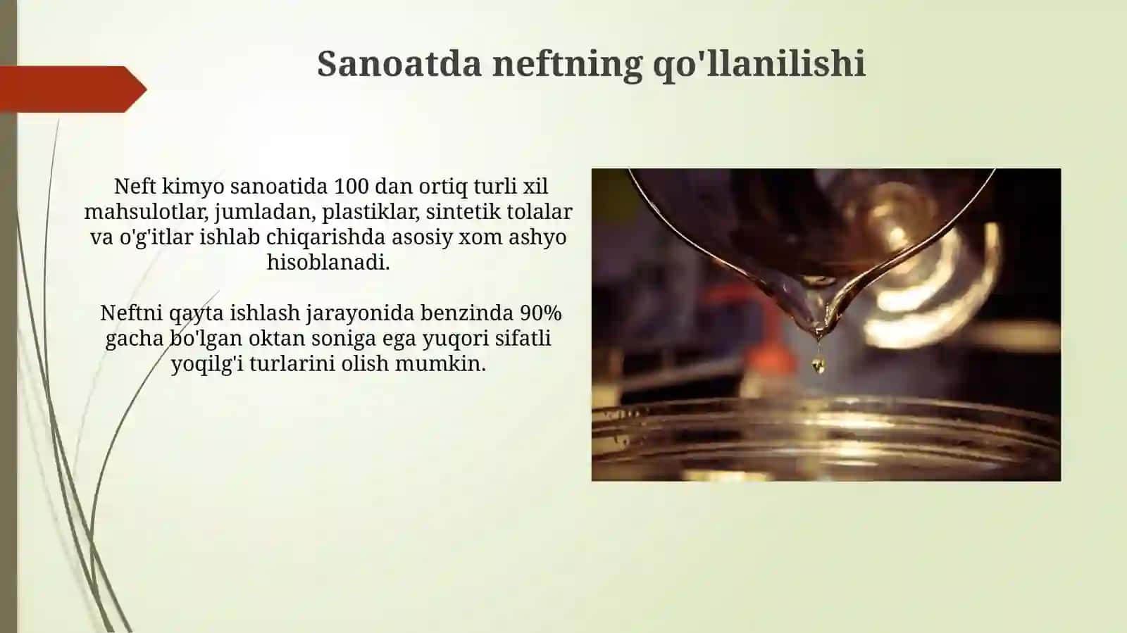 Neftning Sanoatdagi Qo‘llanilishi 3