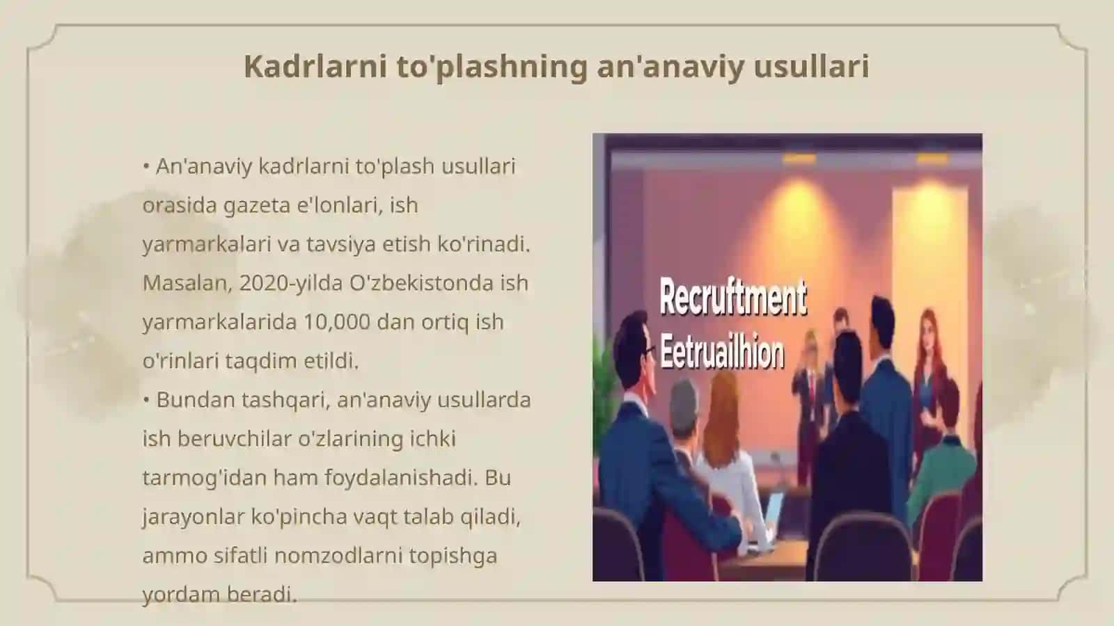 Kadrlarni to'plash va tanlash usuli 3